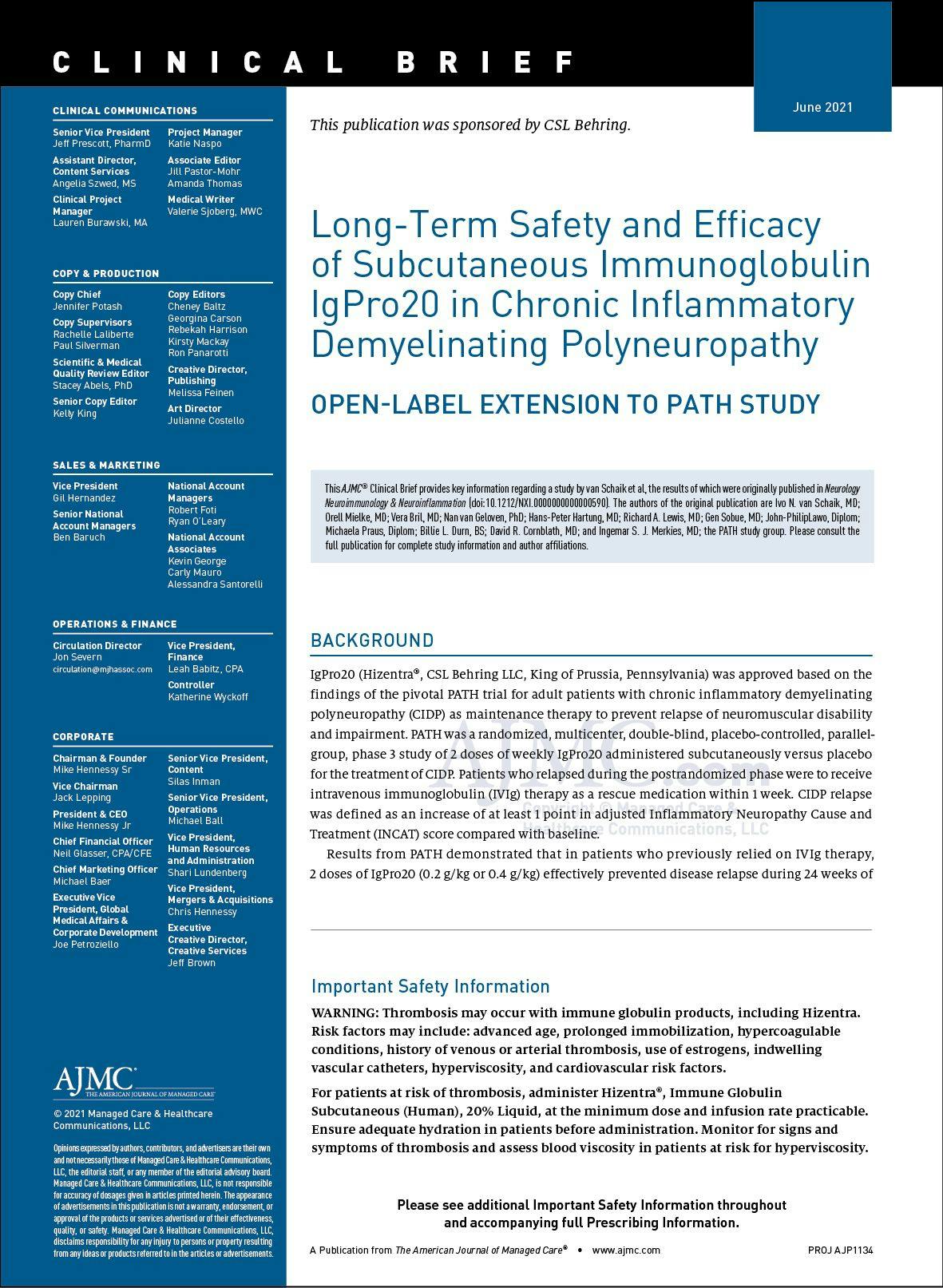 Long-Term Safety and Efficacy of Subcutaneous Immunoglobulin IgPro20 in Chronic Inflammatory Demyelinating Polyneuropathy