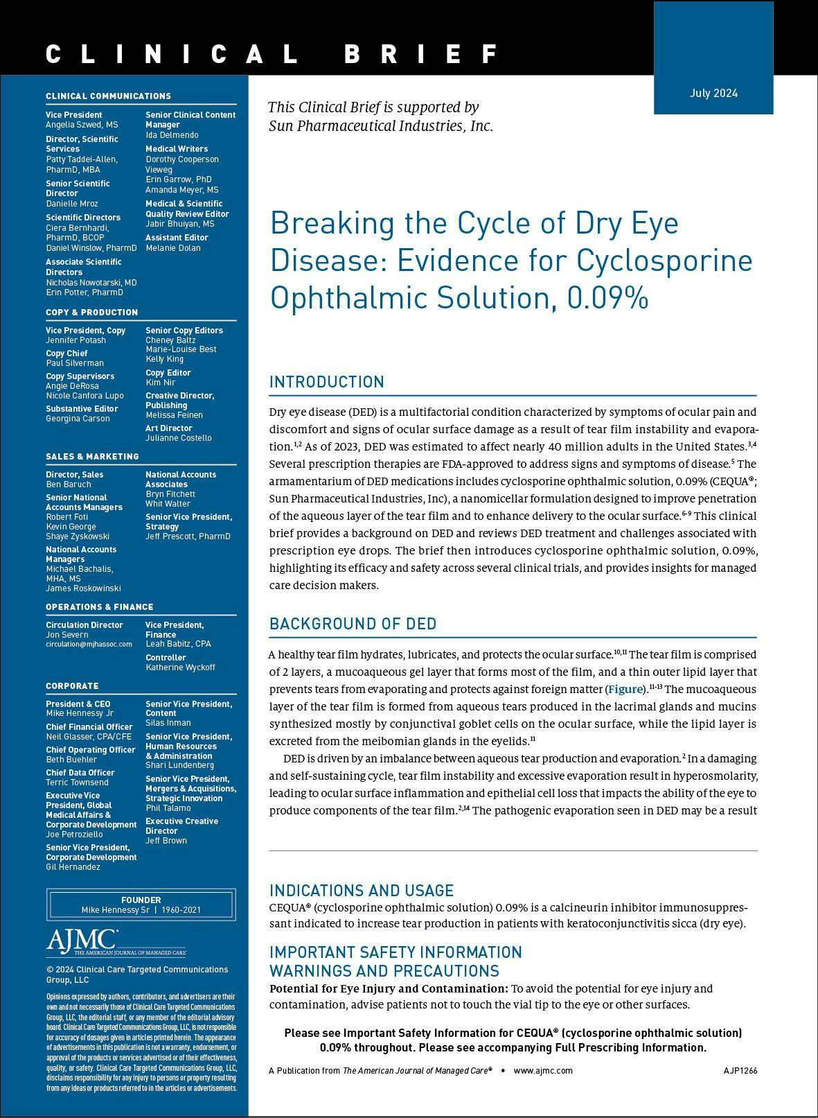 Breaking the Cycle of Dry Eye Disease: Evidence for Cyclosporine Ophthalmic Solution, 0.09%