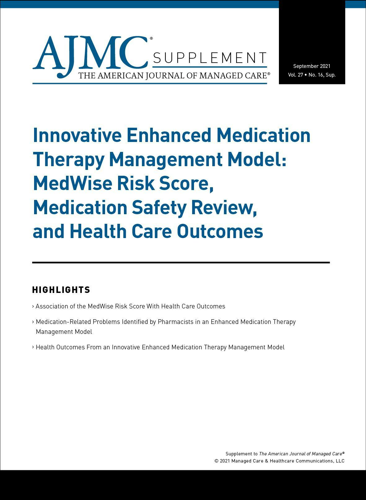 AJMC Supplement Cover for Examining the Benefit of an Innovative Enhanced Medication Therapy Management Model