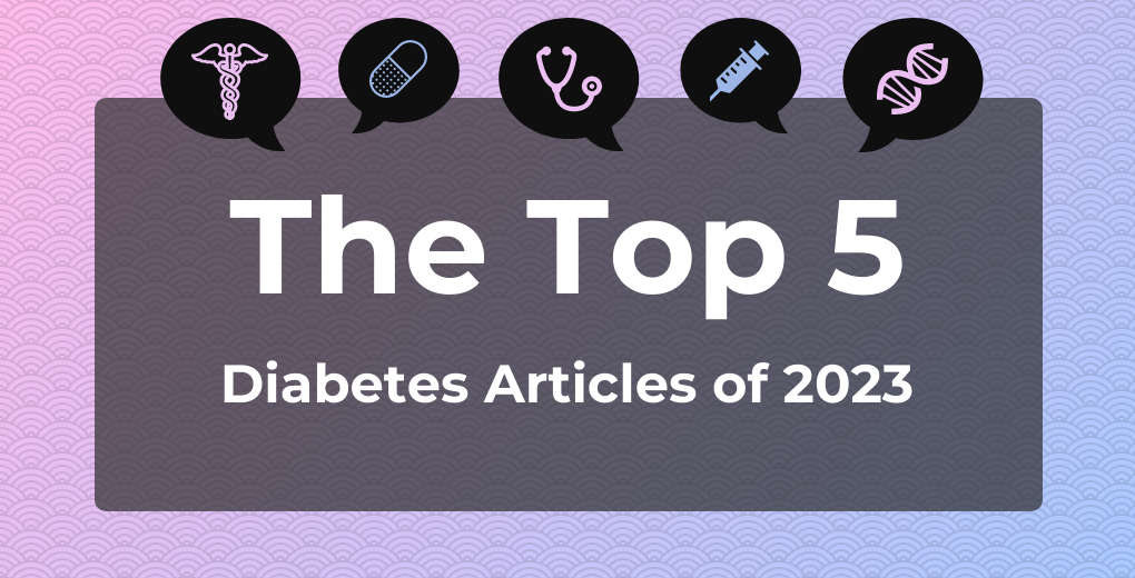 the top 5 diabetes articles of 2023