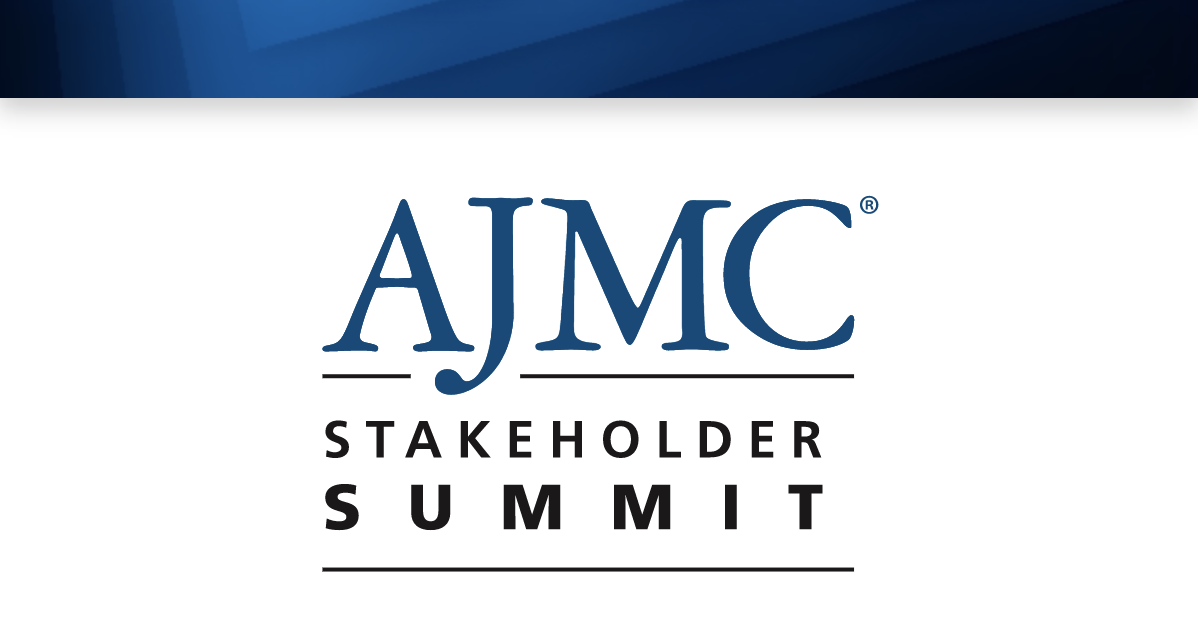 AJMC Stakeholder Summit